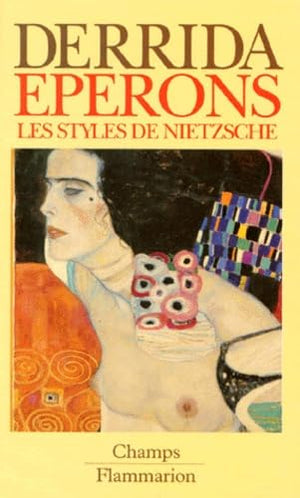 Eperons. Les Styles De Nietzsche,Used