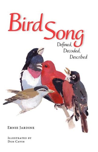 Bird Song Defined Decoded Described,Used