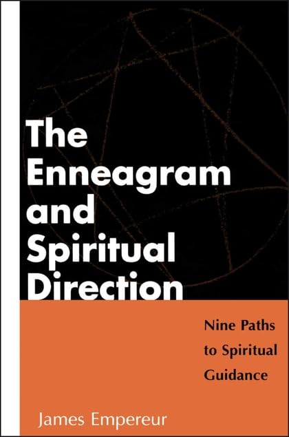 The Enneagram and Spiritual Direction: Nine Paths to Spiritual Guidance,Used