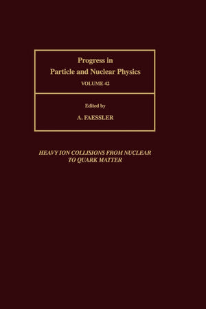 Particle & Nuclear Phy Ppnp42H (Progress In Particle & Nuclear Physics)