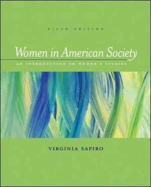 Women In American Society: An Introduction to Women's Studies,Used