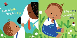 Indestructibles: Big And Little: A Book Of Opposites: Chew Proof  Rip Proof  Nontoxic  100% Washable (Book For Babies, Newborn B