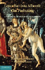Leon Battista Alberti: On Painting: A New Translation and Critical Edition,Used