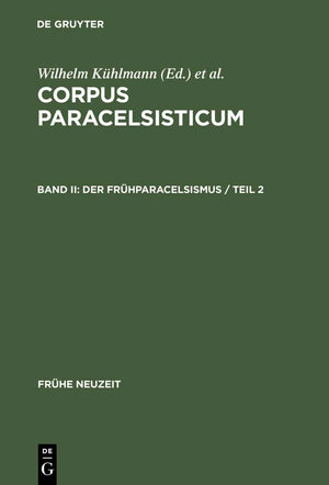 Der Frhparacelsismus / Teil 2 (Frhe Neuzeit, 89) (German Edition),Used