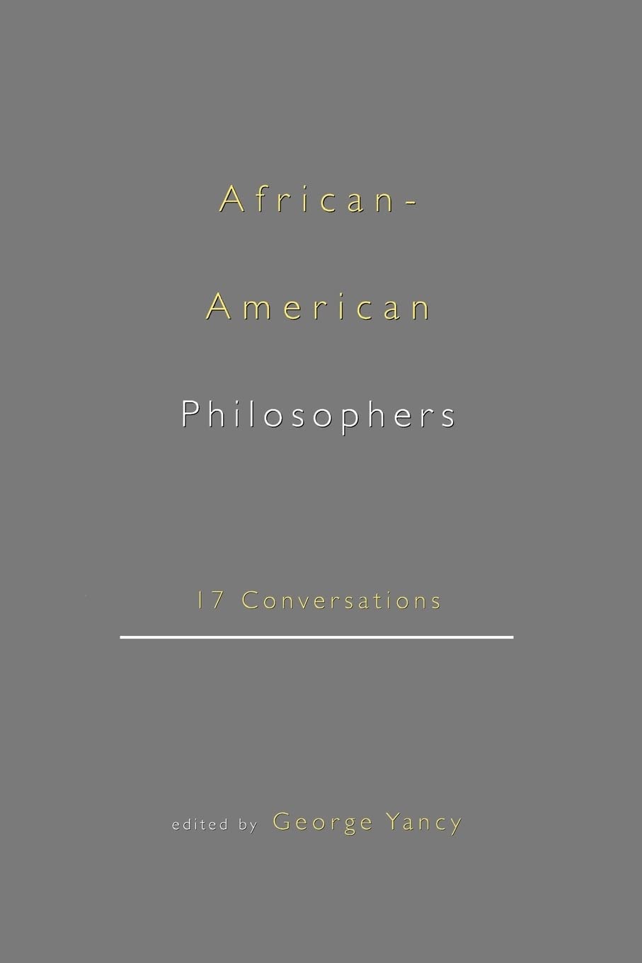 AfricanAmerican Philosophers,New