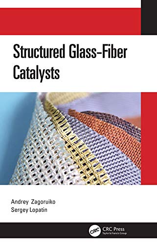 Structured GlassFiber Catalysts,Used