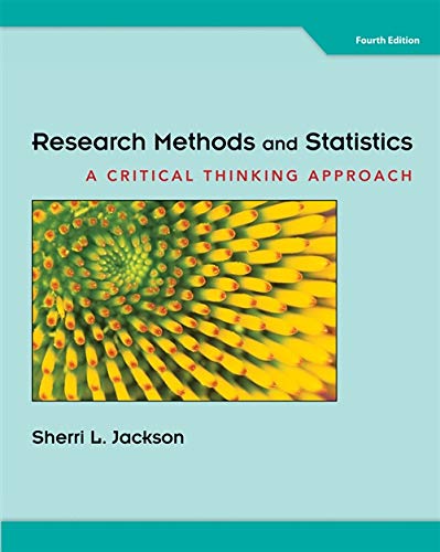 Research Methods and Statistics: A Critical Thinking Approach,Used