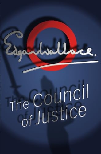 The Council Of Justice (Four Just Men, 2)