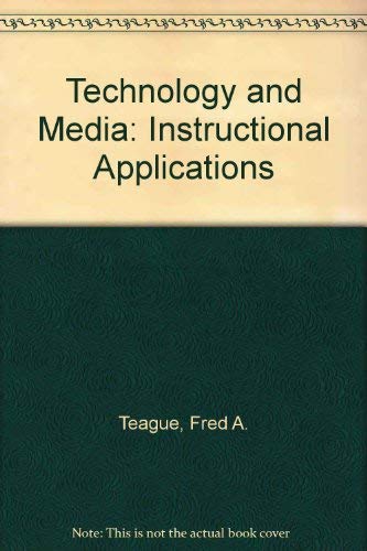 Technology and Media: Instructional Applications,Used