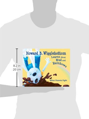 Howard B. Wigglebottom Learns About Mud and Rainbows,Used