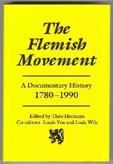 The Flemish Movement: A Documentary History, 17801990,Used
