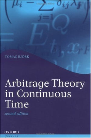 Arbitrage Theory in Continuous Time,Used