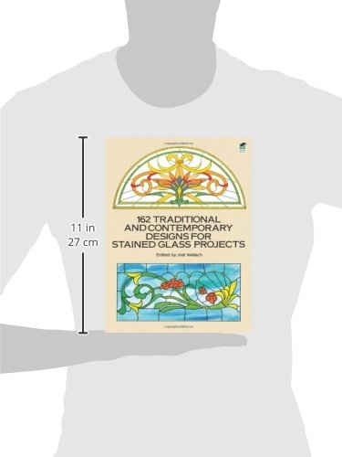162 Traditional and Contemporary Designs for Stained Glass Projects (Dover Crafts: Stained Glass),Used