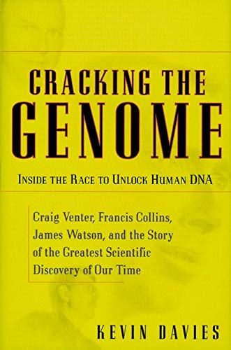 Cracking the Genome: Inside the Race to Unlock Human DNA,Used