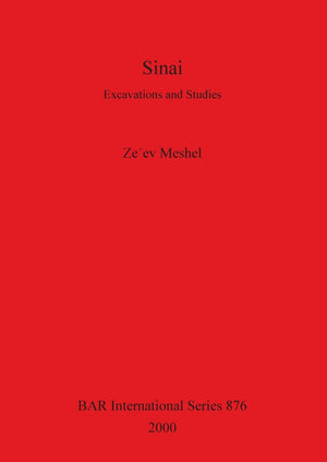Sinai: Excavations and Studies (BAR International),Used