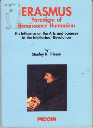 Erasmus: Paradigm of Renaissance Humanism,Used