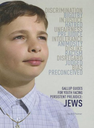 Gallup Guides For Youth Facing Persistent Prejudice: Jews,Used
