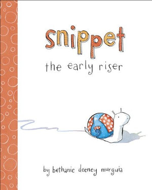 Snippet the Early Riser,Used