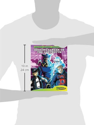 First Adventure: Dodging Danger on the Dartmouth: Dodging Danger on the Dartmouth (Ghostly Graphic Adventures, 1),Used