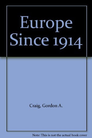 Europe Since 1914,Used