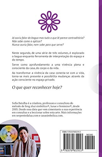 O Bagua, atrav? do Feng Shui Simb?ico.: Explorar profundamente a ferramenta de interpreta?o da Casa e da Vida. (Cole?o Casa Simb,Used