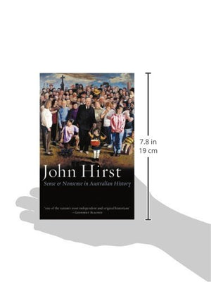Sense & Nonsense in Australian History (Black Inc. Agenda),New