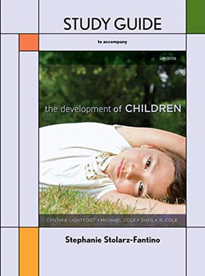 The Development of Children Study Guide,Used