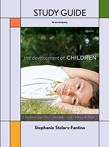 The Development of Children Study Guide,Used