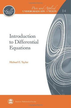 Introduction to Differential Equations (Pure and Applied Undergraduate Texts, 14),New