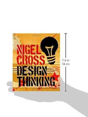 Design Thinking: Understanding How Designers Think And Work