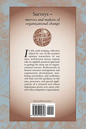 Organizational Surveys: Tools for Assessment and Change,Used