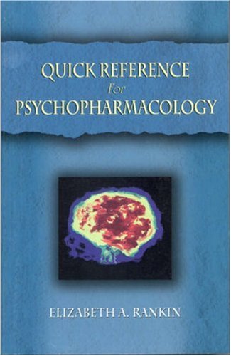 Quick Reference for Psychopharmacology,Used