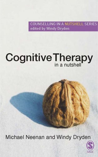 Cognitive Therapy In A Nutshell (Counselling In A Nutshell)