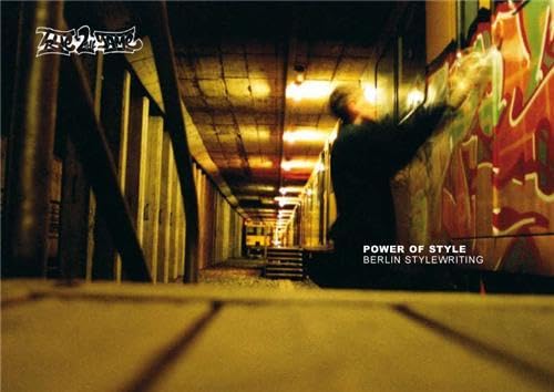 Power of Style: Berlin Stylewriting,Used