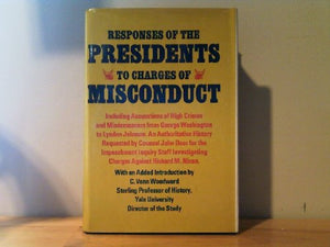 Responses of the Presidents to Charges of Misconduct,Used