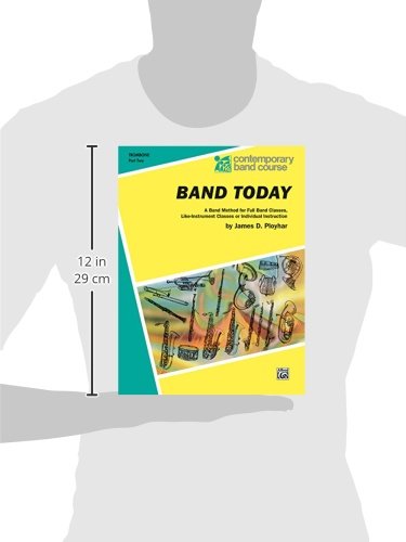 Band Today, Part 2: Trombone (Contemporary Band Course, Part 2),Used