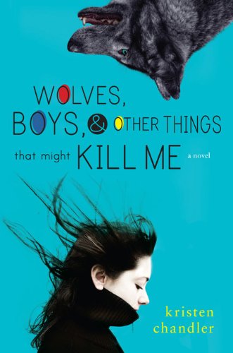 Wolves, Boys and Other Things That Might Kill Me,Used