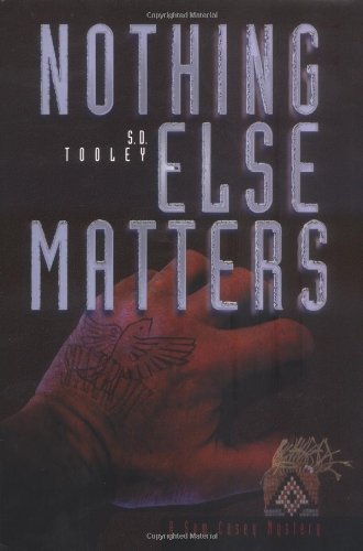 Nothing Else Matters (Sam Casey Mystery Series),Used