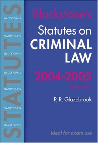 Blackstone's Statutes on Criminal Law 20042005 (Blackstone's Statute Book Series),Used