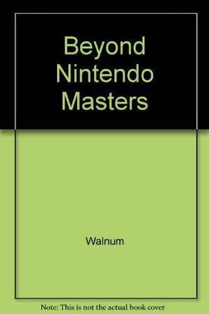 Beyond the Nintendo Masters,Used