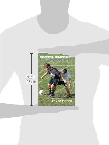 Soccer Homework: Skill Drills for 1 to 3 Players,Used
