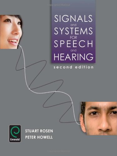 Signals and Systems for Speech and Hearing, 2nd edition,Used