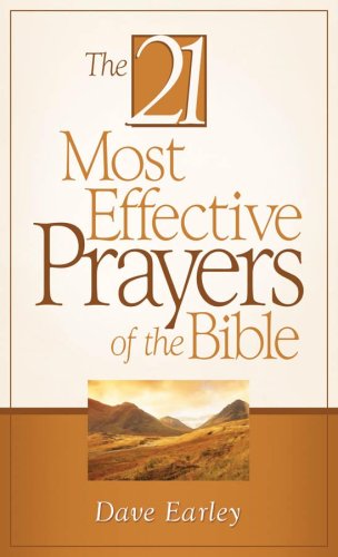 21 Most Effective Prayers Of The Bible