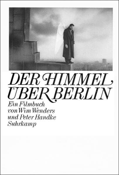 Der Himmel uber Berlin: Ein Filmbuch (German Edition),Used
