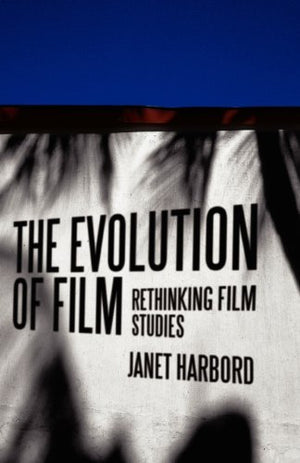 The Evolution of Film: Rethinking Film Studies by Janet Harbord (2007-10-01)-Like New Condition