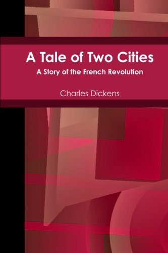 A Tale Of Two Cities A Story Of The French Revolution (Annotated),Used