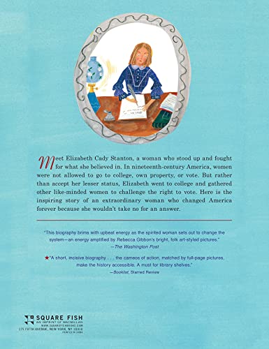 Elizabeth Leads the Way: Elizabeth Cady Stanton and the Right to Vote,Used