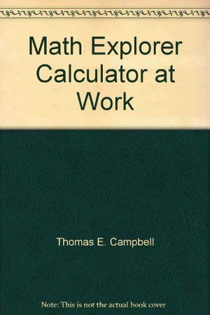 Math Explorer Calculator at Work,Used