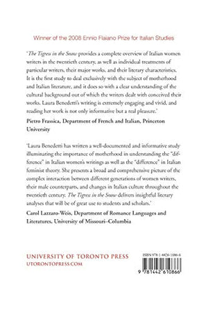 Tigress in the Snow: Motherhood and Literature in TwentiethCentury Italy (Toronto Italian Studies),Used