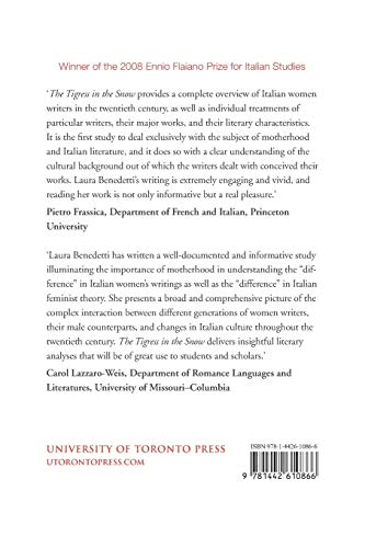 Tigress in the Snow: Motherhood and Literature in TwentiethCentury Italy (Toronto Italian Studies),Used